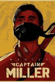 Captain Miller 2024 Upcoming Super Hit Tamil Movie